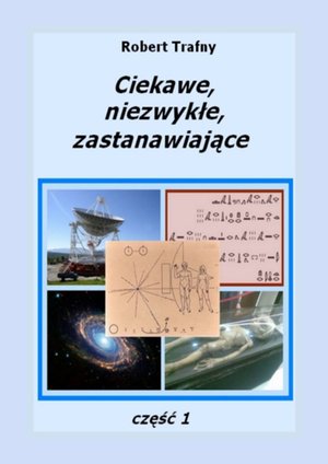 Ciekawe, niezwykłe, zastanawiające część&nbsp;1 &ndash; ebook