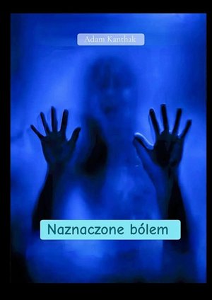 Naznaczone bólem – ebook