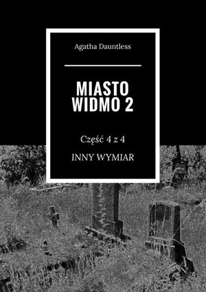 Miasto Widmo 2 – ebook