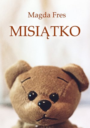 Misiątko – ebook