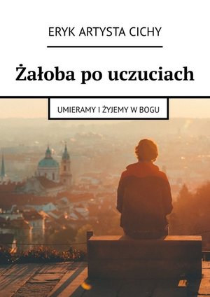 Żałoba po uczuciach – ebook
