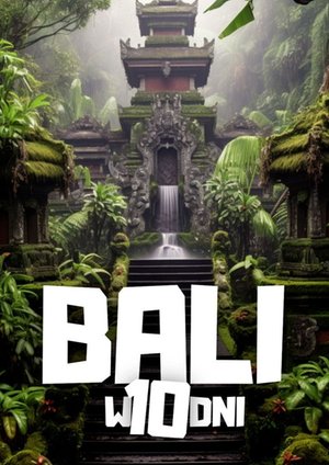 Bali w 10 dni – ebook