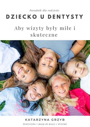 Dziecko u dentysty – ebook