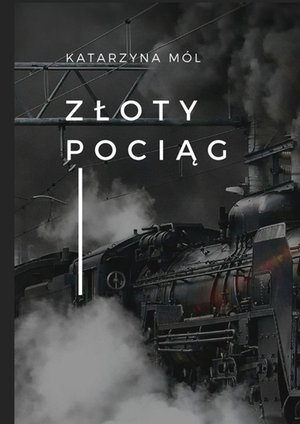 Złoty pociąg – ebook