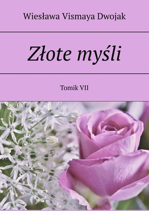 Złote myśli. Tomik&nbsp;VII &ndash; ebook