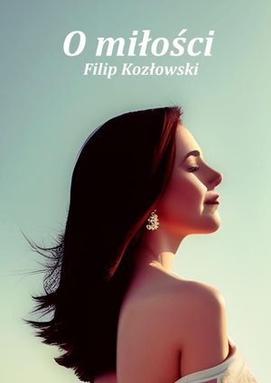 O miłości – ebook