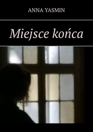 Miejsce końca – ebook