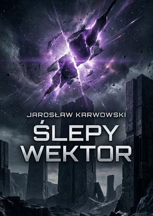 ŚLEPY WEKTOR &ndash; ebook