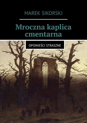 Mroczna kaplica cmentarna &ndash; ebook