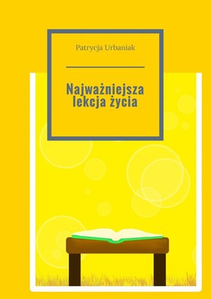 Najważniejsza lekcja życia – ebook
