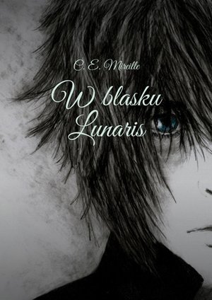 W blasku Lunaris – ebook