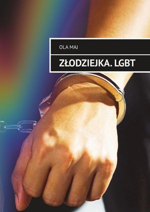Złodziejka.&nbsp;LGBT &ndash; ebook