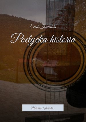 Poetycka historia – ebook