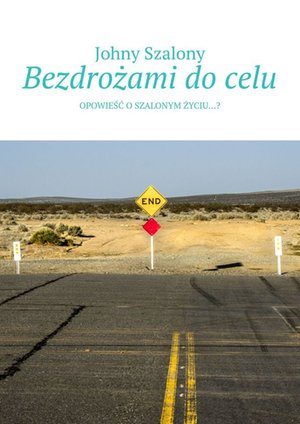 Bezdrożami do celu – ebook
