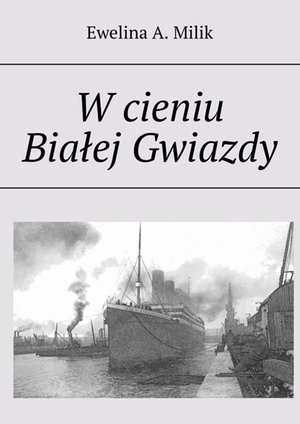 W cieniu Białej Gwiazdy – ebook