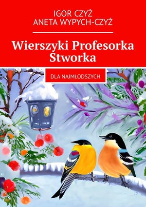 Wierszyki Profesorka Stworka – ebook