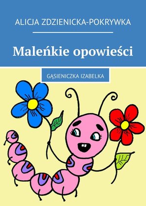 Maleńkie opowieści – ebook