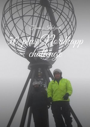 50 plus Nordkapp challenge &ndash; ebook