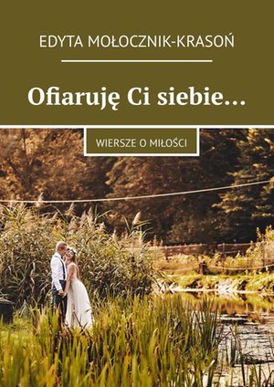 Ofiaruję Ci siebie… – ebook
