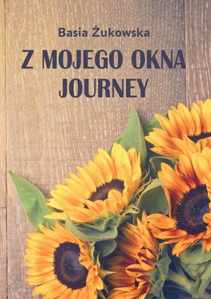 Z mojego okna Journey – ebook