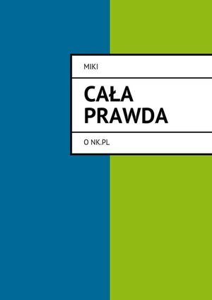 Cała prawda o NK.pl – ebook