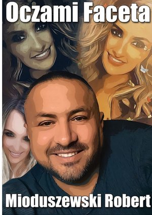 Oczami Faceta &ndash; ebook