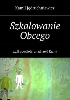 Szkalowanie Obcego &ndash; ebook