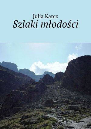 Szlaki młodości – ebook