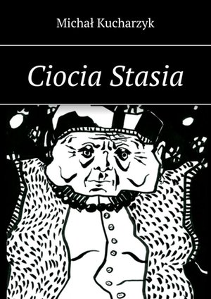 Ciocia Stasia &ndash; ebook