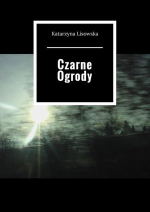 Czarne Ogrody – ebook