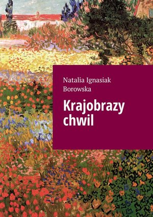 Krajobrazy chwil – ebook