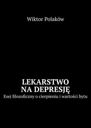Lekarstwo na depresję – ebook
