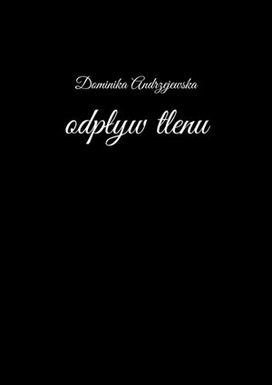 odpływ tlenu – ebook