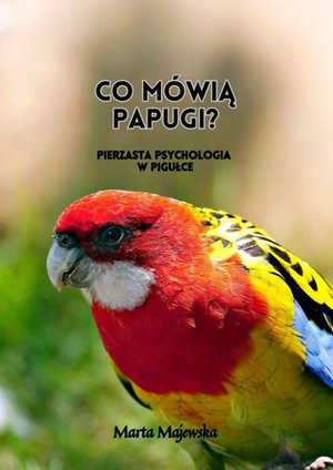 Co mówią papugi? – ebook