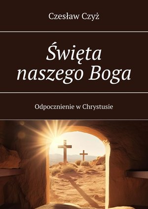 Święta naszego Boga – ebook