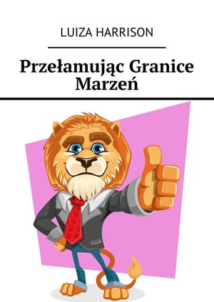 Przełamując Granice Marzeń – ebook