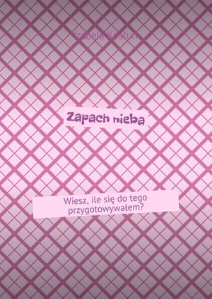 Zapach nieba – ebook