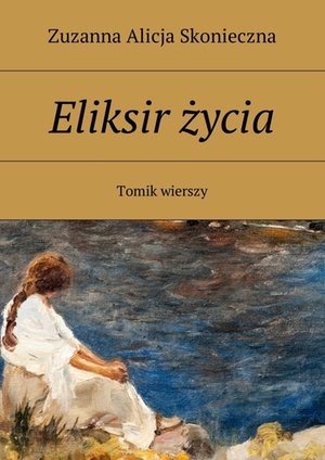 Eliksir życia – ebook