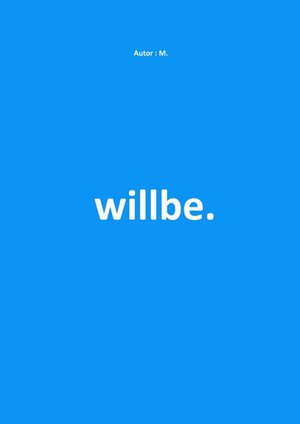 willbe. – ebook