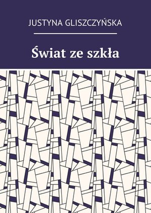 Świat ze szkła – ebook