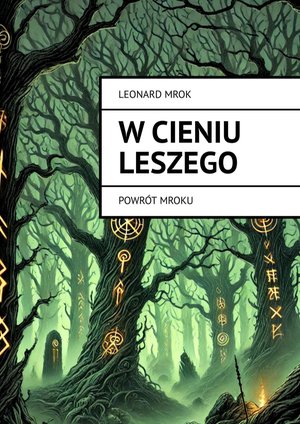 W cieniu Leszego – ebook