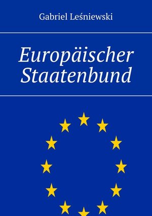 Europ&auml;ischer Staatenbund &ndash; ebook