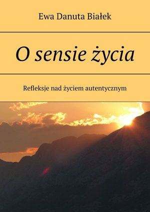 Psychologia: O sensie życia – ebook
