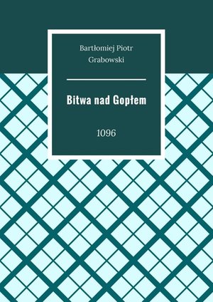 Bitwa&nbsp;nad&nbsp;Gopłem &ndash; ebook