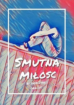 Smutna Miłość – ebook