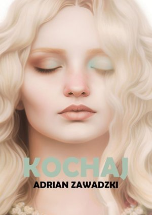 Kochaj – ebook