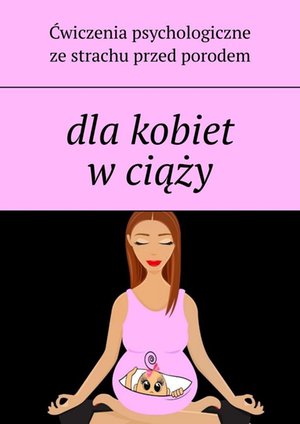 Dla kobiet w ciąży – ebook
