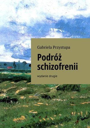 Podróż schizofrenii – ebook