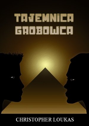 Tajemnica Grobowca – ebook