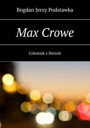 Max Crowe &ndash; ebook
